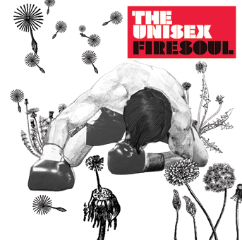 Firesoul - The Unisex