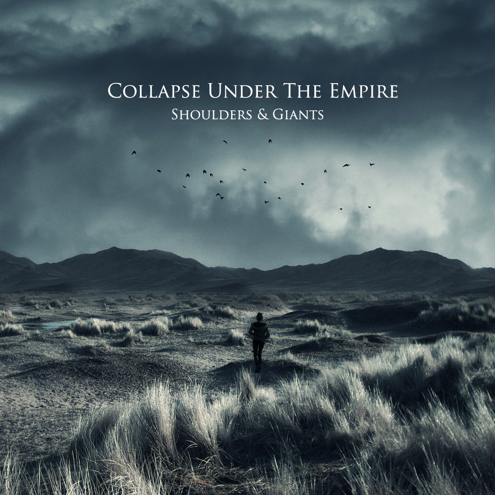 Shoulders & Giants - Collapse Under The Empire
