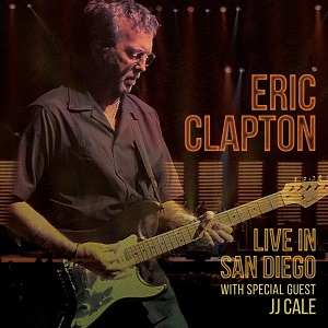 Live In San Diego with special guest JJ Cale, 2 cd - Eric Clapton