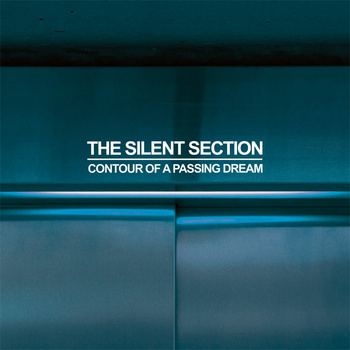 Contour of a Passing Dream - The Silent Section