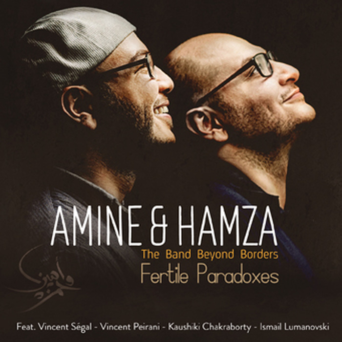Fertile Paradoxes - Amine & Hamza