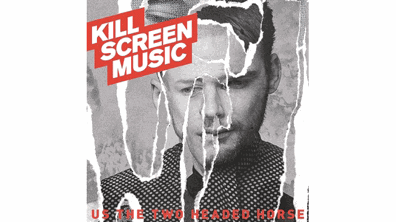 Undercover: Kill Screen Music - Us The Twoheaded Horse