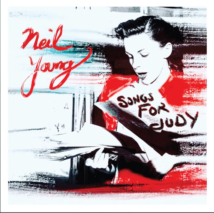Songs for Judy - Neil Young