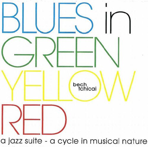 Blues in Green Yellow Red - Bech & Tchicai