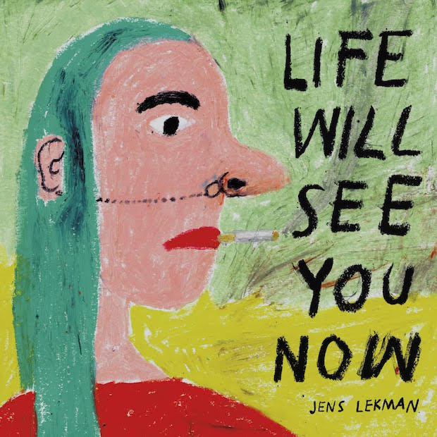 Life Will See You Now  - Jens Lekman