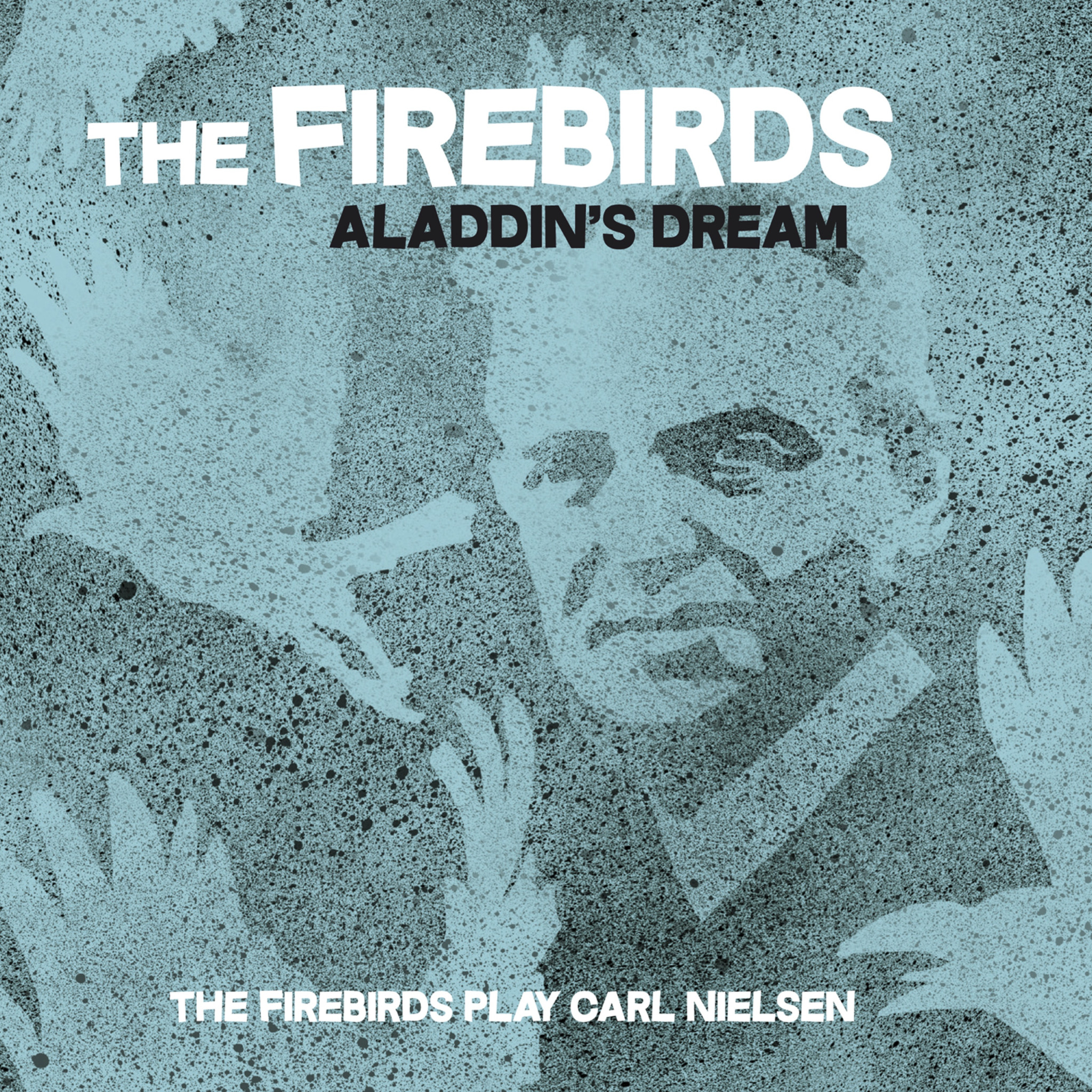 Aladdin’s Dream - The Firebirds