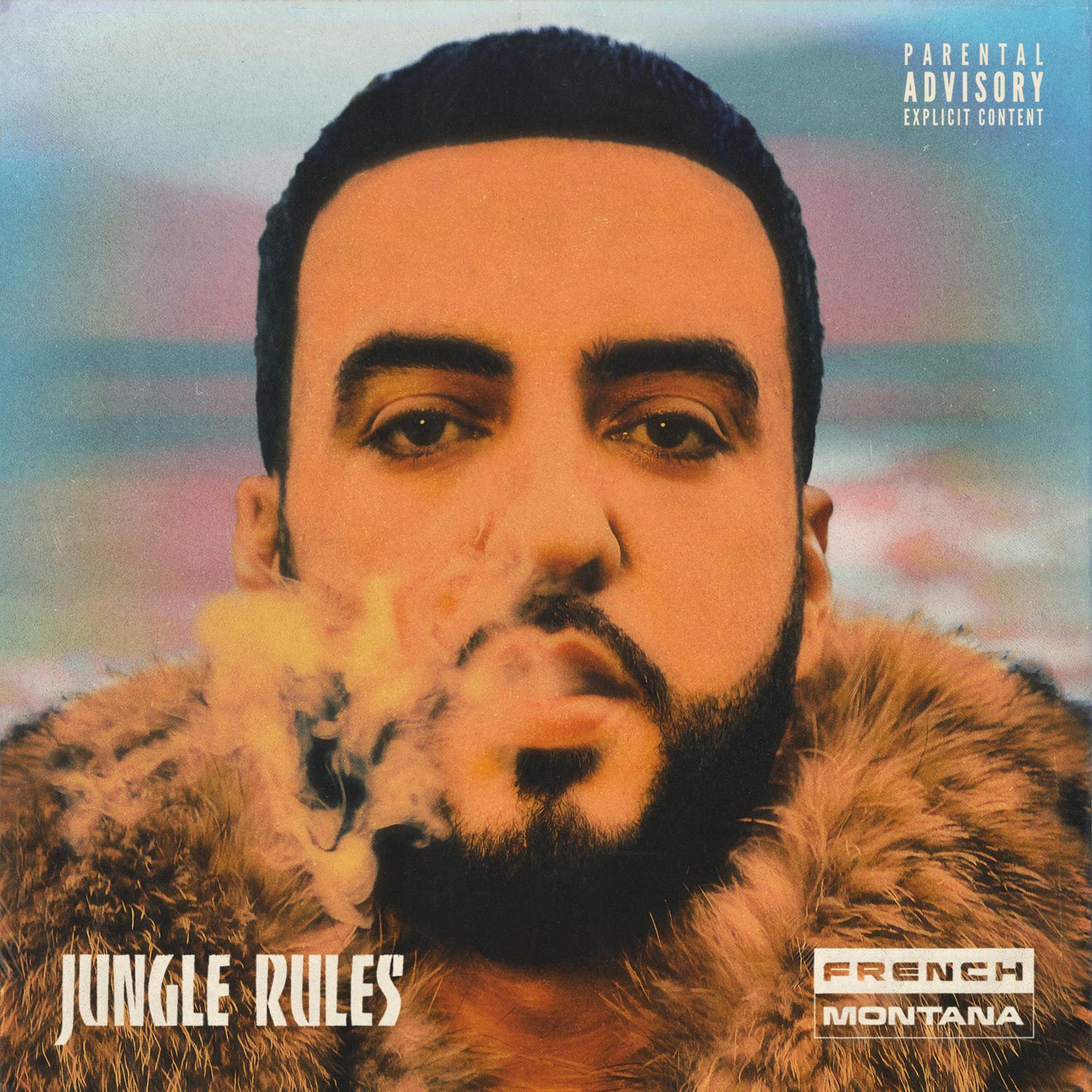 Jungle Rules - French Montana