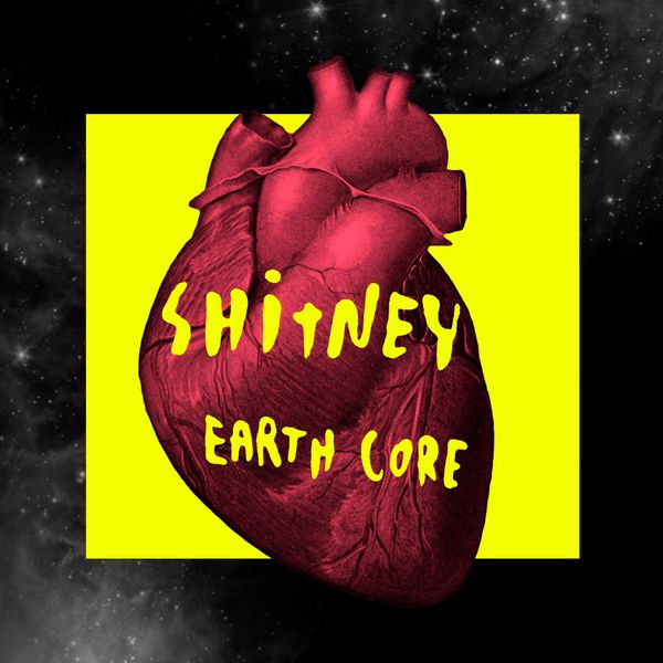 Earth Core - Shitney
