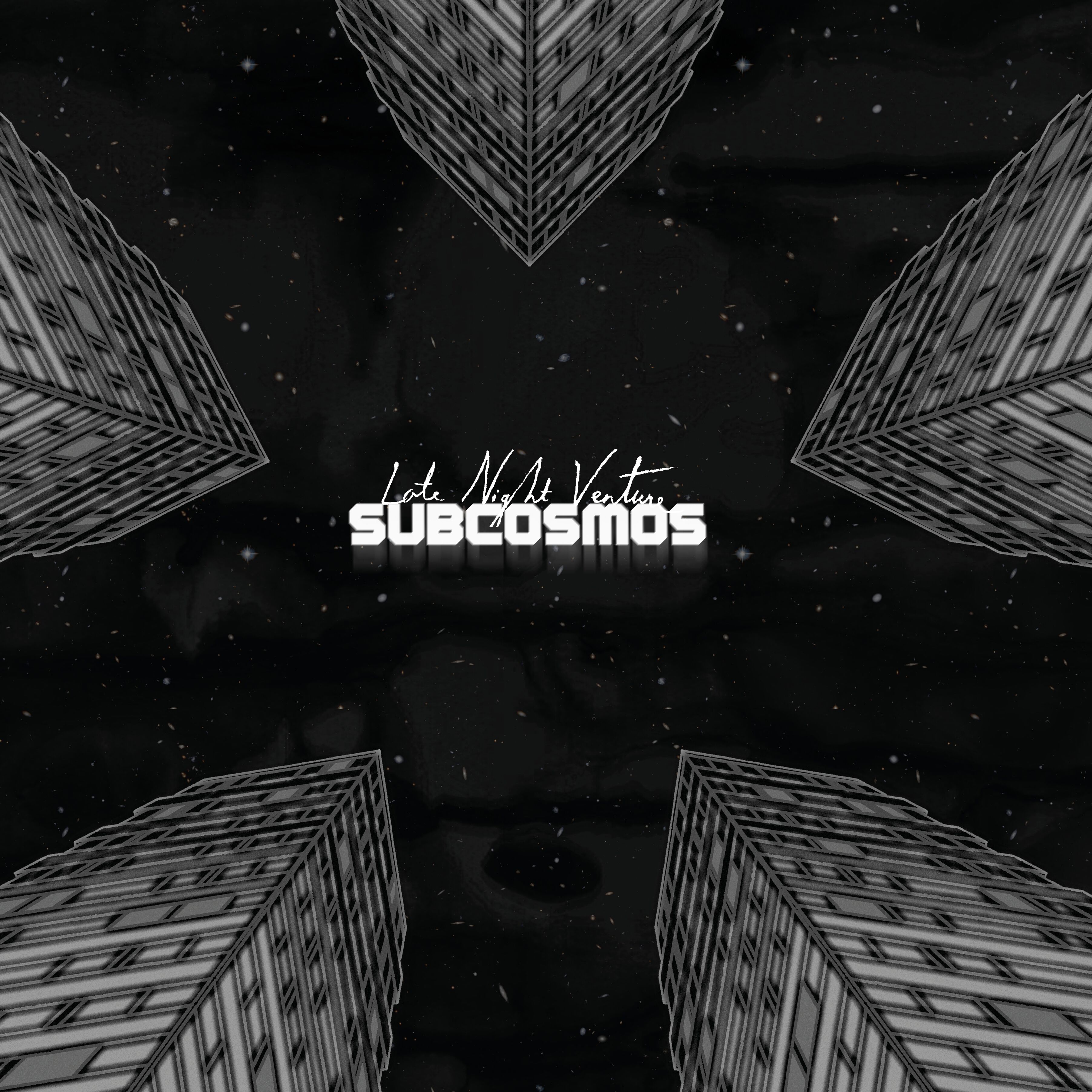 Subcosmos - Late Night Venture