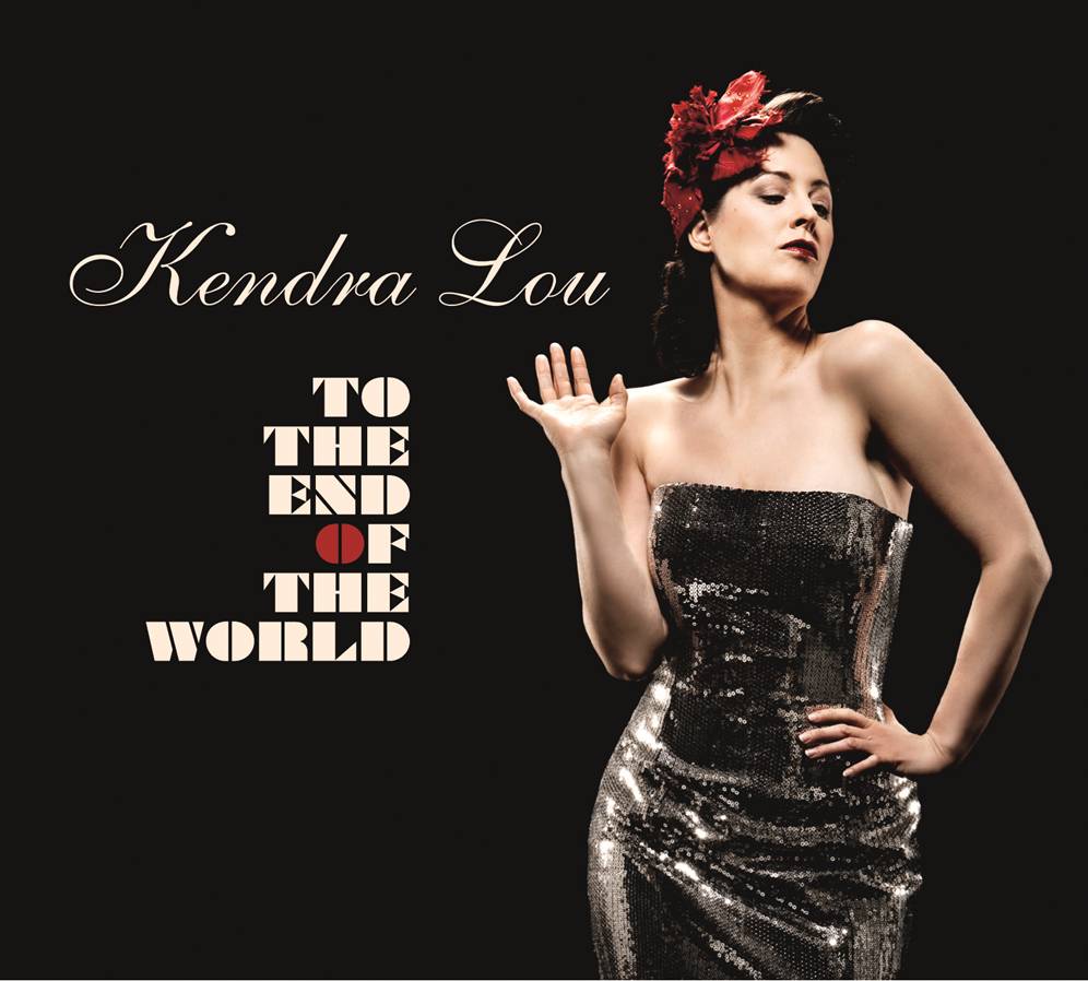 To The End Of The World - Kendra Lou