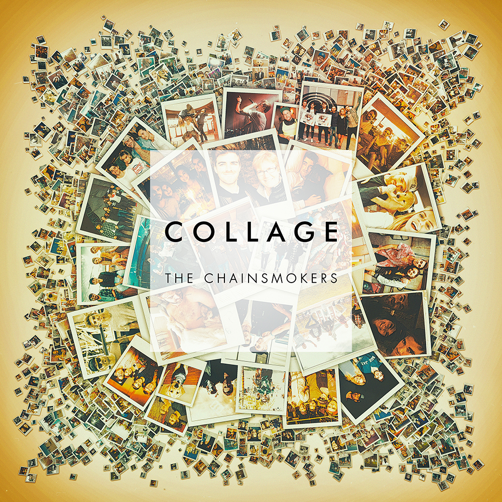 Collage EP - Chainsmokers