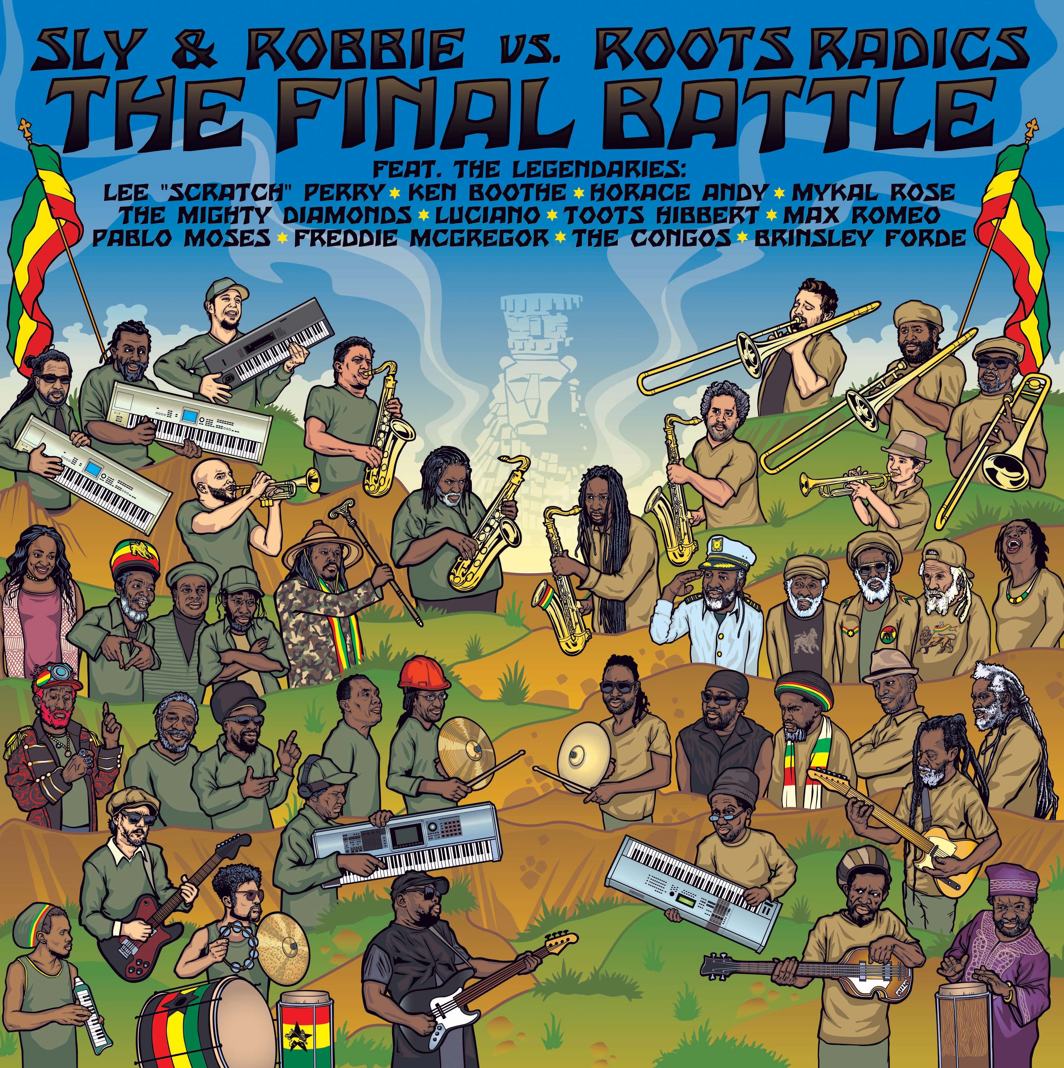 The Final Battle - Sly & Robbie, Roots Radics, Hernan 'Don Camel' Sforzini