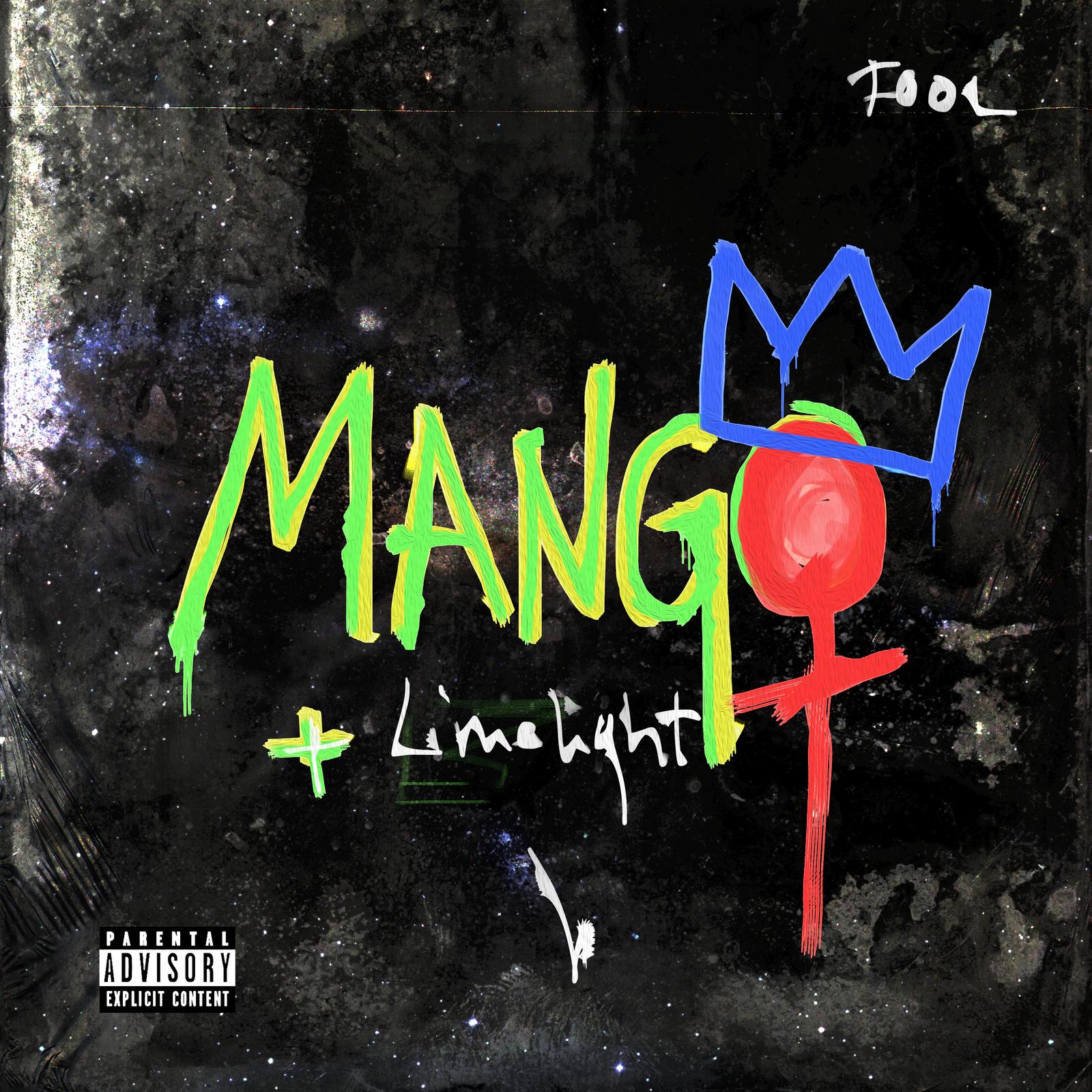 Mango & Limelight - FOOL