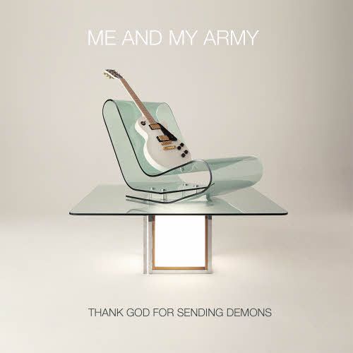 Thank God For Sending Demons - Me And My Army